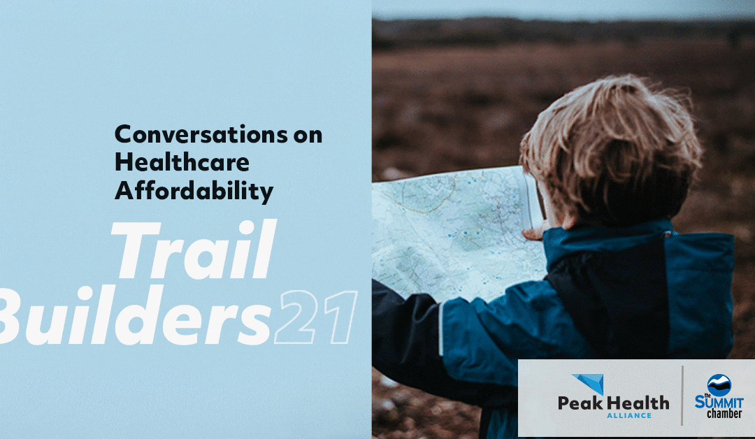 Trail Builders 21: Conversations on Healthcare Affordability